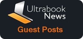 UltrabookNews-Guest Posts