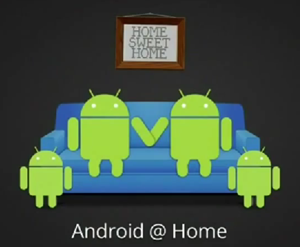 android @ home
